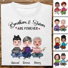 Brothers & Sisters - Brothers & Sisters Are Forever - Personalized T-Shirt (TB)