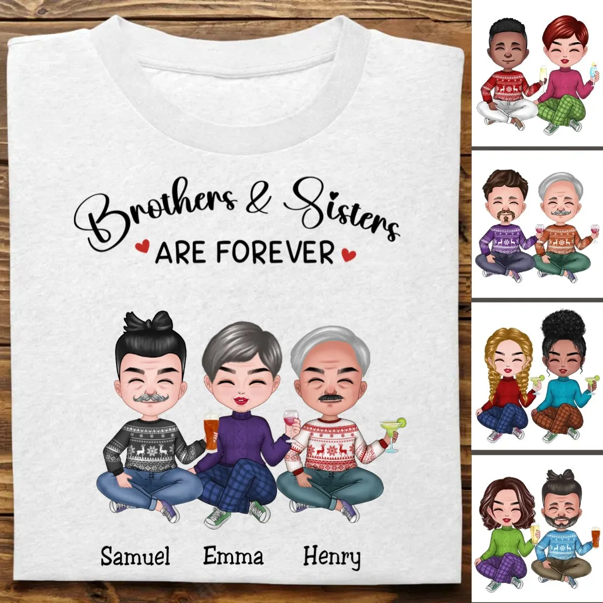 Brothers & Sisters - Brothers & Sisters Are Forever - Personalized T-Shirt (TB)