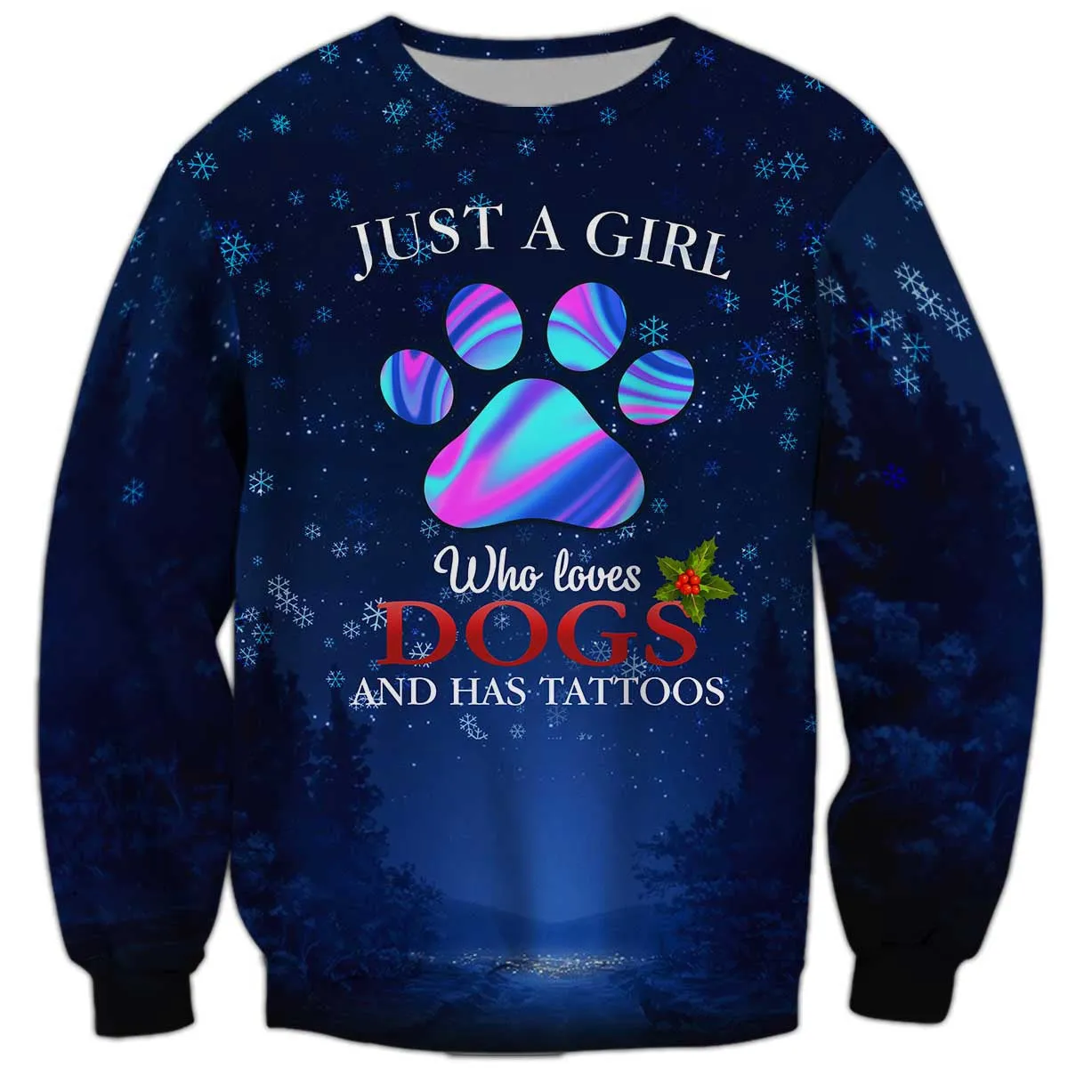 Just A Girl Who Loves Dogs And Has Tattoos Sweatshirt, Dog Sweatshirt For Humans
